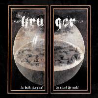 Kruger - For Death Glory and the End of the World